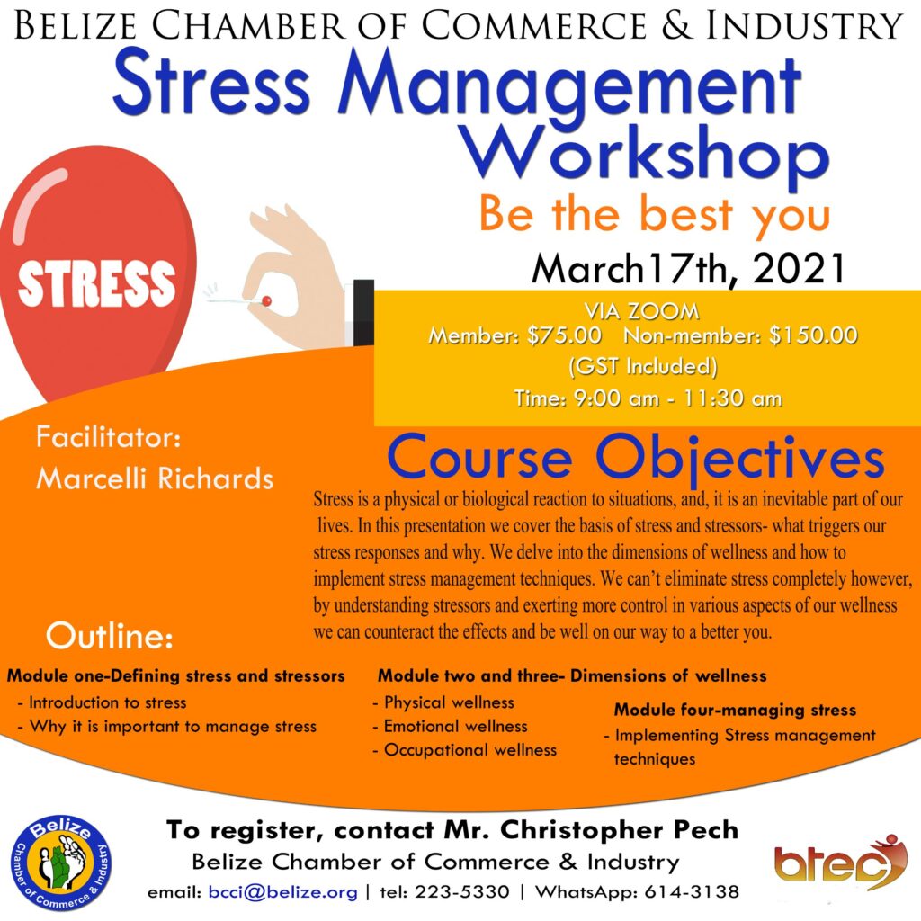 Stress Management the best you! Belize Chamber of